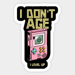 I don't age I level up Sticker